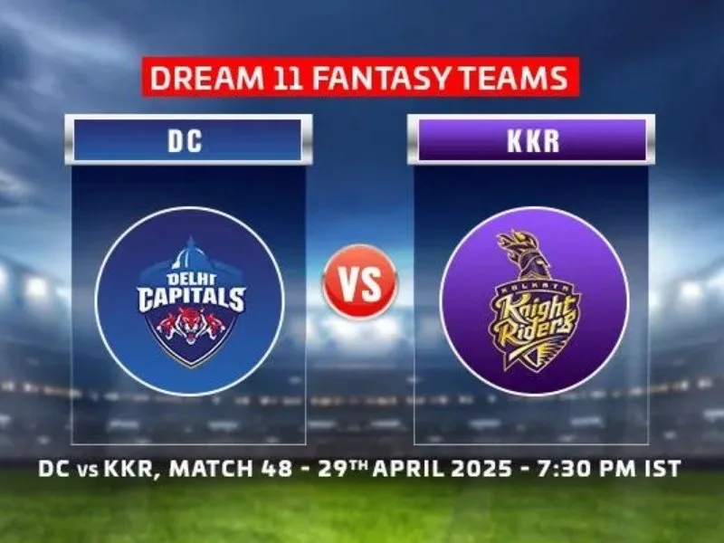 Delhi Capitals vs Kolkata Knight Riders Dream11 fantasy team prediction for IPL 2025 Match 48