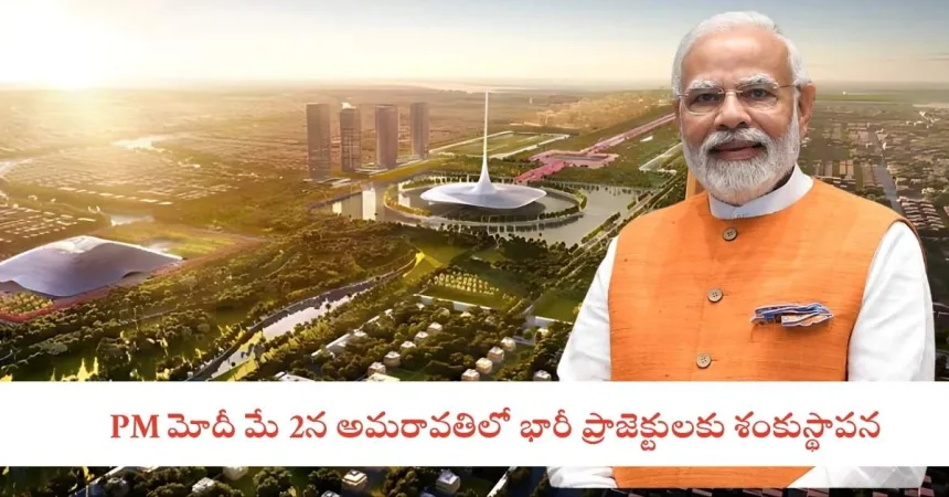 PM Modi Relaunching Amaravati Projects 2025 Overview