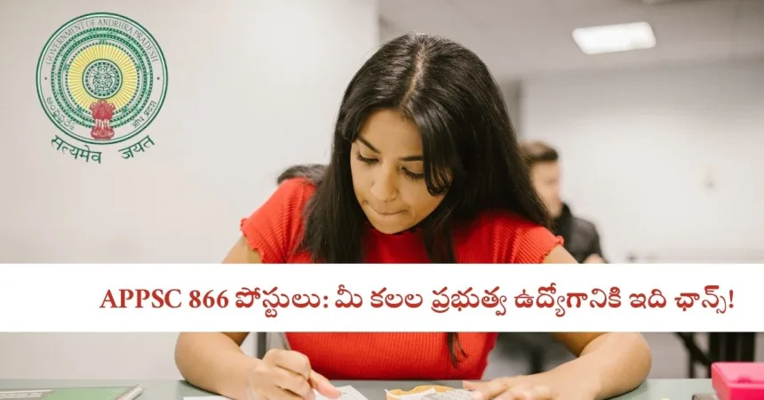 APPSC 866 Posts Notifications 2025 Overview