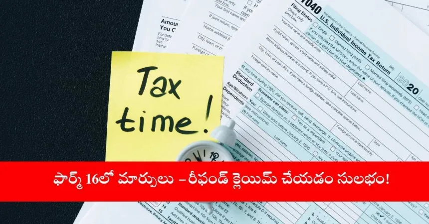 New Form 16 Format ITR Filing 2025 Overview