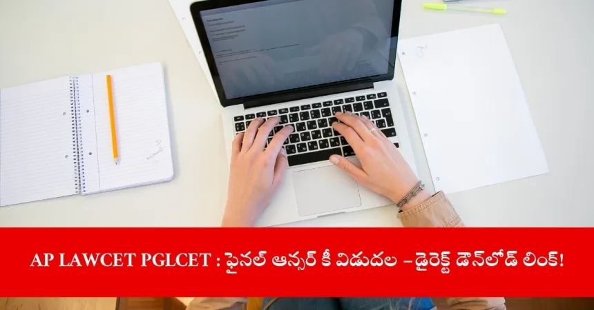 AP LAWCET PGLCET 2025 final answer key online, India 2025